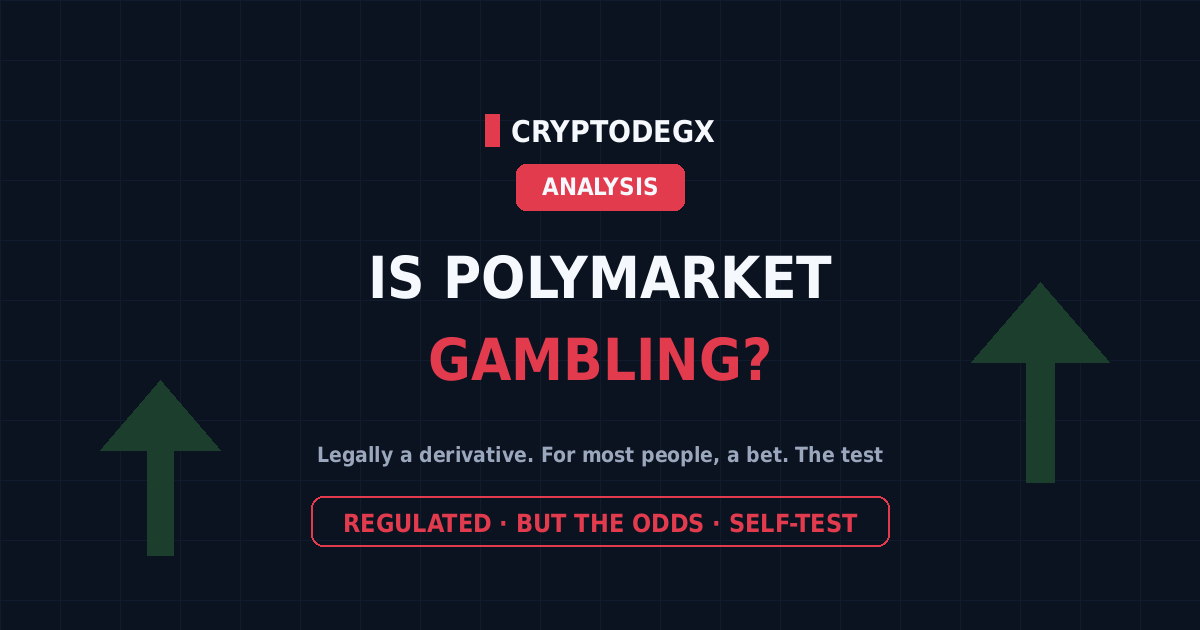 Is Polymarket gambling or investing, the honest answer and a self-test